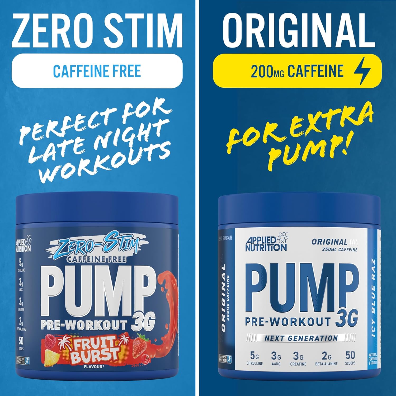 Applied Nutrition Pump 3G pre-workout supplements in caffeine-free and caffeinated forms