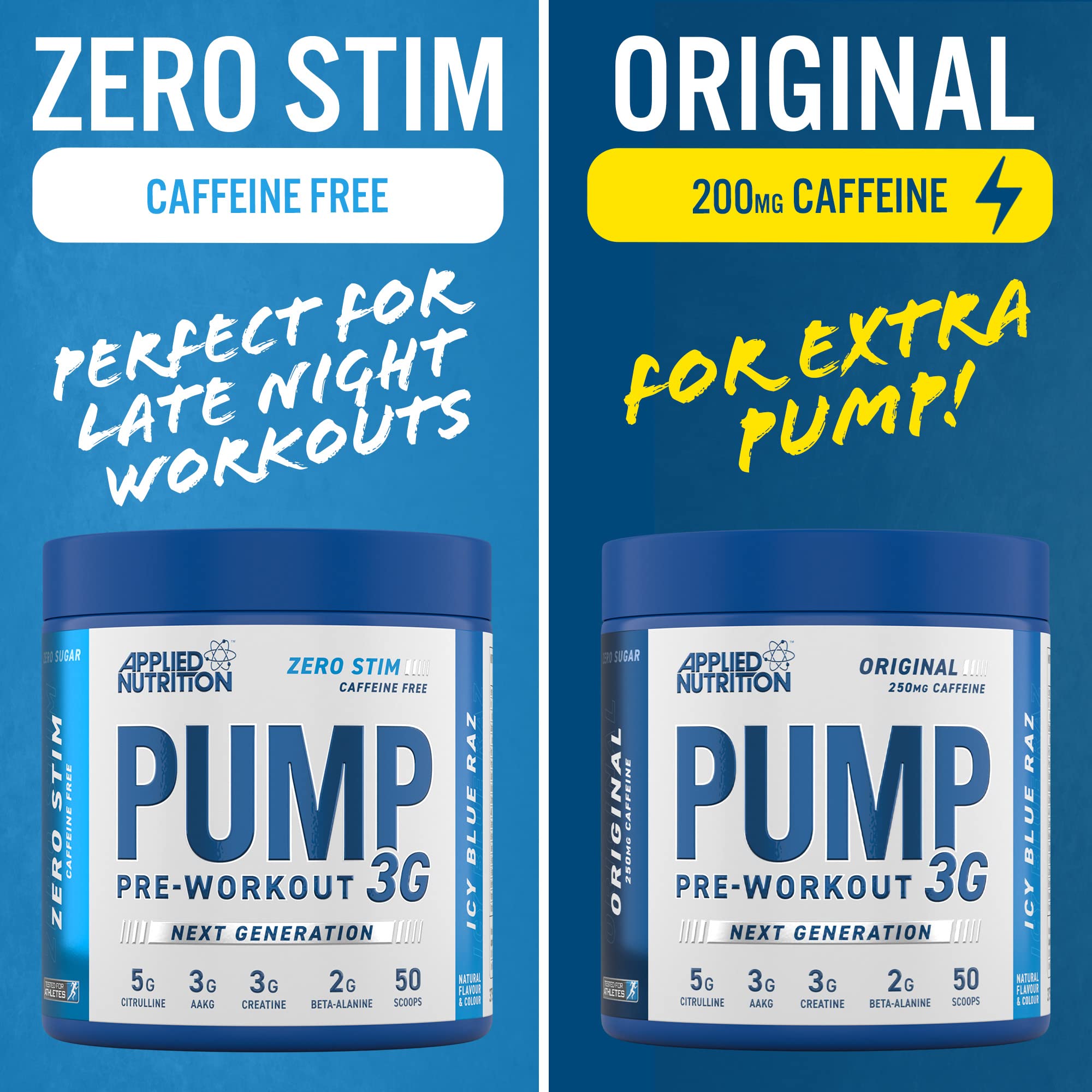 Applied Nutrition Pump 3G blue pre-workout powders, caffeine-free and 200mg caffeine flavor