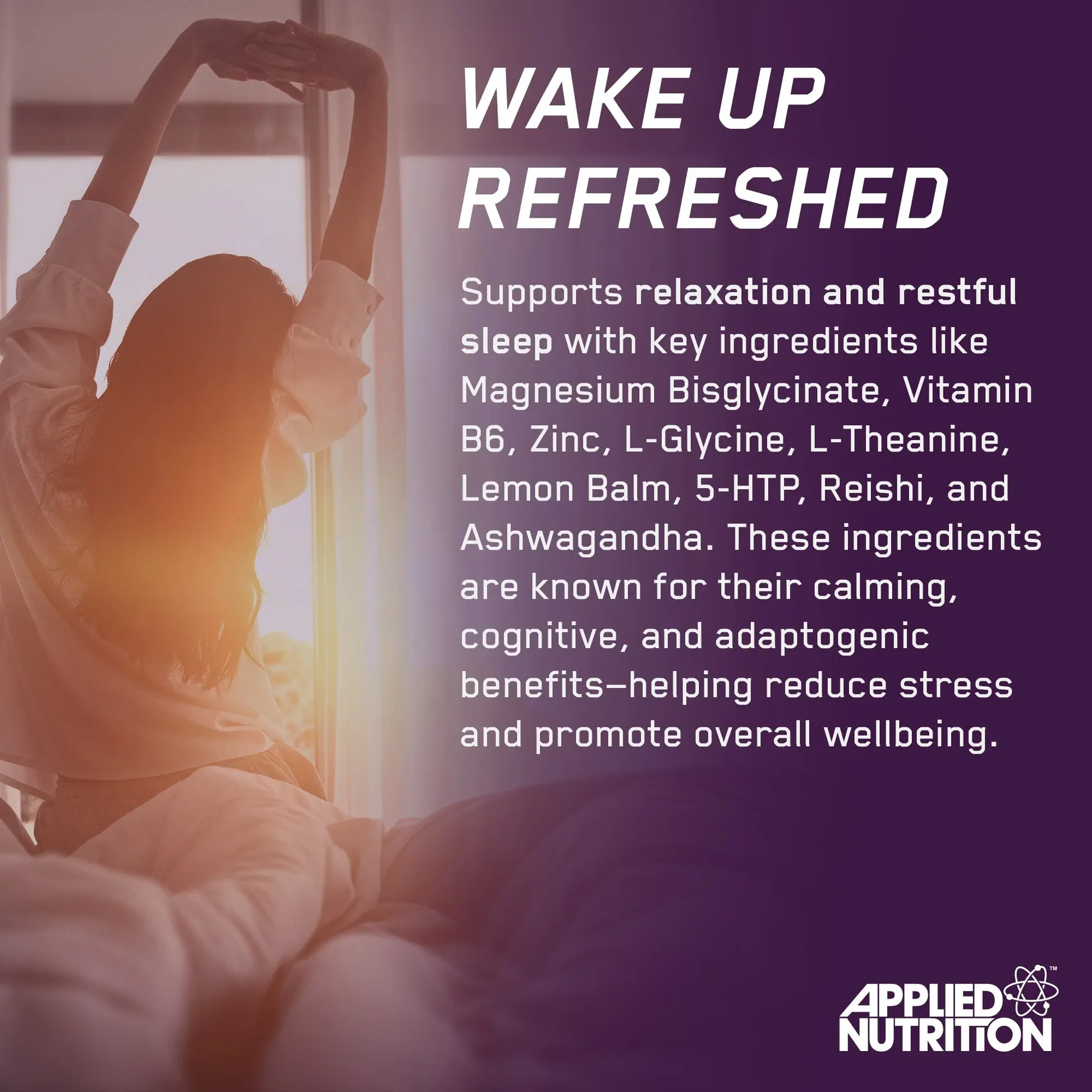 Woman stretching in bed with Applied Nutrition Sleep for better nutrition sleep quality